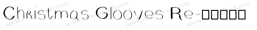 Christmas Glooves Re字体转换
